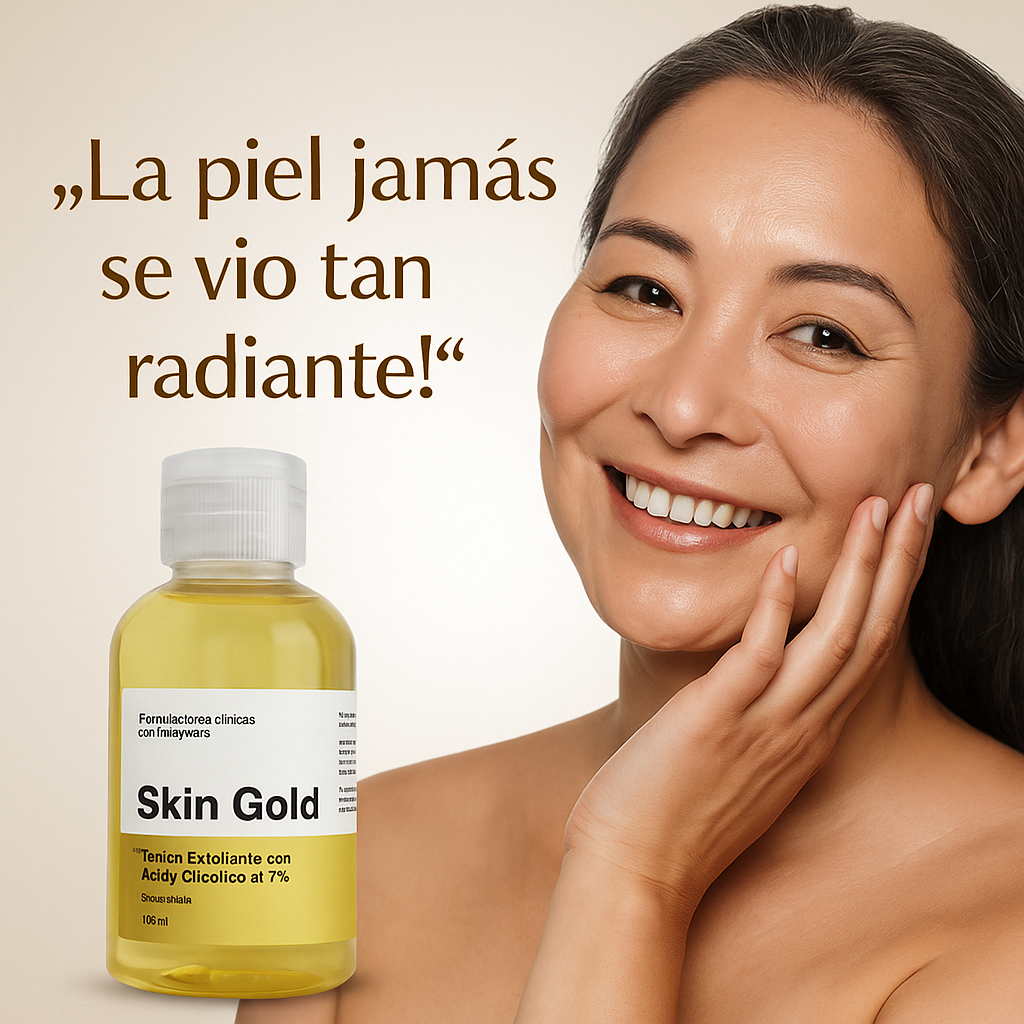 SKIN GOLD - Adiós piel opaca